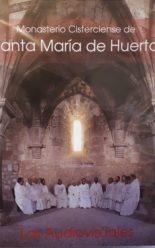 Audiovisual del Monasterio Cisterciense de Santa María de Huerta